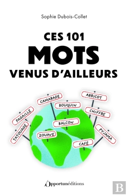 Bertrand.pt - Ces 101 Mots Venus D'Ailleurs