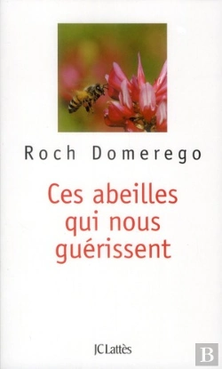 Bertrand.pt - Ces Abeilles Qui Nous Guérissent