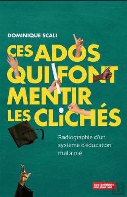 Bertrand.pt - Ces Ados Qui Font Mentir Les Clichées : Radiographie D'Un Système