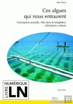 Bertrand.pt - Ces Algues Qui Nous Entourent : Conception Actuelle, Role Dans La Biosphere