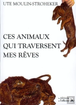 Bertrand.pt - Ces Animaux Qui Traversent Mes Rêves