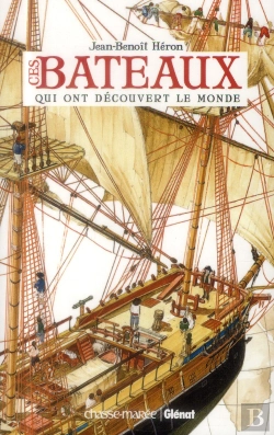 Bertrand.pt - Ces Bateaux Qui Ont Découvert Le Monde