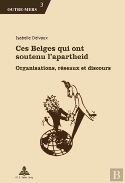 Bertrand.pt - Ces Belges Qui Ont Soutenu Lapartheid