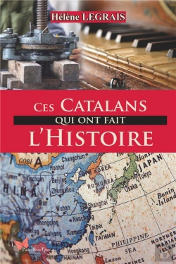 Bertrand.pt - Ces Catalans Qui Ont Fait L'Histoire