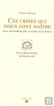 Ces Crises Qui Nous Font Naître