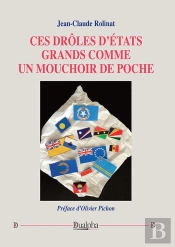 Ces Drôles D'États Grands Comme Un Mouchoir De Poche