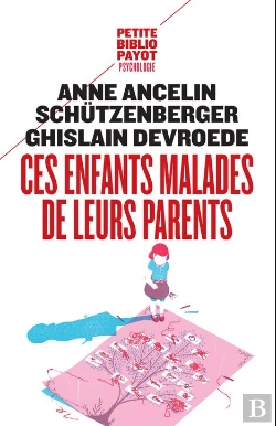 Bertrand.pt - Ces Enfants Malades De Leurs Parents