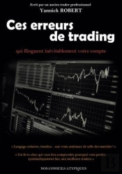 Ces Erreurs De Trading Qui Flinguent Inevitablement Votre Compte