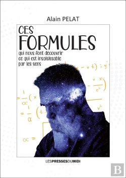Bertrand.pt - Ces Formules Qui Nous Font Decouvrir Ce Qui Est Insaisissable Par Les Sens