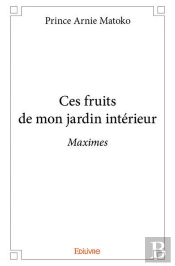 Ces Fruits De Mon Jardin Interieur
