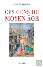 Ces Gens Du Moyen Âge