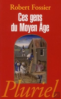 Bertrand.pt - Ces Gens Du Moyen Age