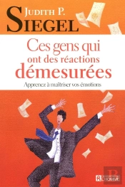 Ces Gens Qui Ont Des Reactions Demesurees