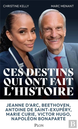 Bertrand.pt - Ces Grands Destins Qui Ont Fait L'Histoire
