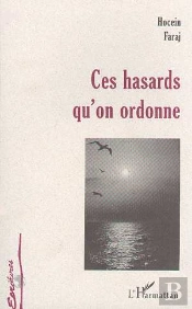 Ces Hasards Qu'On Ordonne