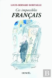 Ces Impossibles Français