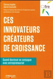 Ces Innovateurs Createurs De Croissance