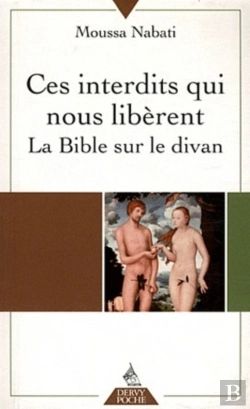 Bertrand.pt - Ces Interdits Qui Nous Libèrent