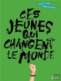 Bertrand.pt - Ces Jeunes Qui Changent Le Monde