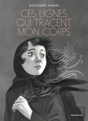 Ces Lignes Qui Tracent Mon Corps