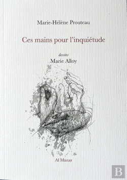 Bertrand.pt - Ces Mains Pour L'Inquiétude
