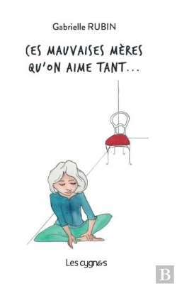 Bertrand.pt - Ces Mauvaises Mères Qu'On Aime Tant...