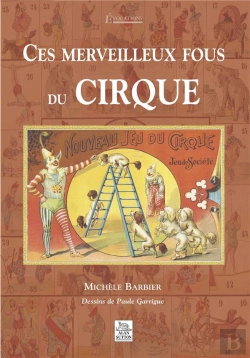 Bertrand.pt - Ces Merveilleux Fous Du Cirque