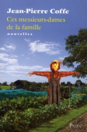 Ces Messieurs Dames De La Famille