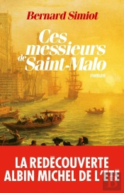 Ces Messieurs De Saint-Malo (Édition 2011)