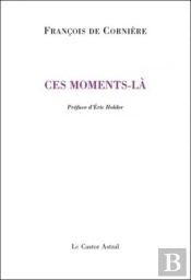 Ces Moments-Là