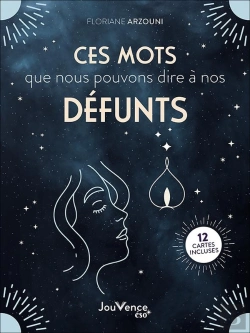 Bertrand.pt - Ces Mots Que Nous Voudrions Dire À Nos Défunts