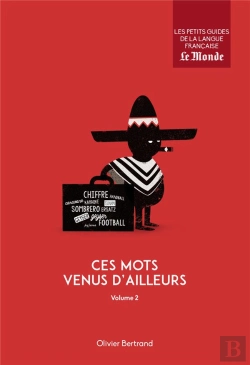 Bertrand.pt - Ces Mots Venus D'Ailleurs T.2