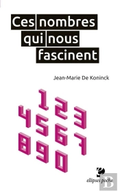 Ces Nombres Qui Nous Fascinent