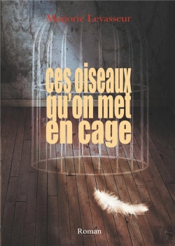 Bertrand.pt - Ces Oiseaux Qu On Met En Cage