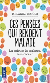 Ces Pensées Qui Rendent Malades