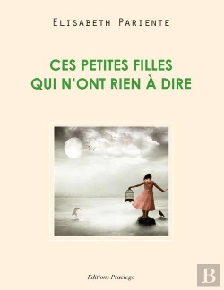 Bertrand.pt - Ces Petites Filles Qui N Ont Rien A Dire