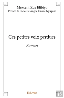 Bertrand.pt - Ces Petites Voix Perdues : Roman