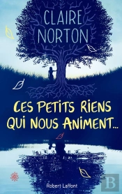 Ces Petits Riens Qui Nous Animent...