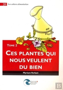 Bertrand.pt - Ces Plantes Qui Nous Veulent Du Bien T.2