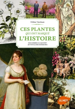 Bertrand.pt - Ces Plantes Qui Ont Marque L'Histoire