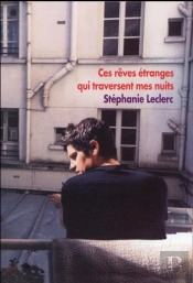Ces Rêves Étranges Qui Traversent Mes Nuits