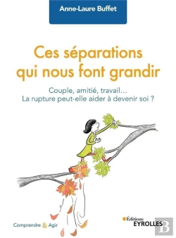 Bertrand.pt - Ces Séparations Qui Nous Font Grandir