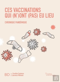 Bertrand.pt - Ces Vaccinations Qui (N')Ont (Pas) Eu Lieu : Chronique Pandémique