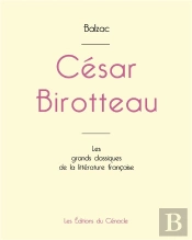Cesar Birotteau De Balzac Edition Grand Format