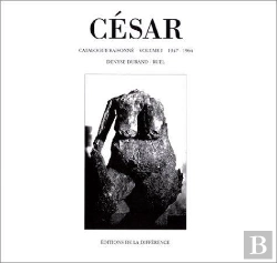 Bertrand.pt - Cesar Catalogue Raisonne Volume 1 1947-1964
