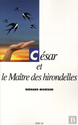 Bertrand.pt - César Et Le Maitre Des Hirondelles