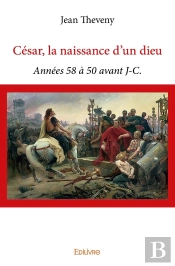 César, La Naissance D'Un Dieu