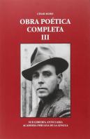 Cesar Moro. Obra Poetica Completa. Tomo Iii
