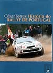 César Torres História do Rallye de Portugal