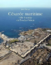 Césarée Maritime, Ville Fortifiée Du Proche Orient